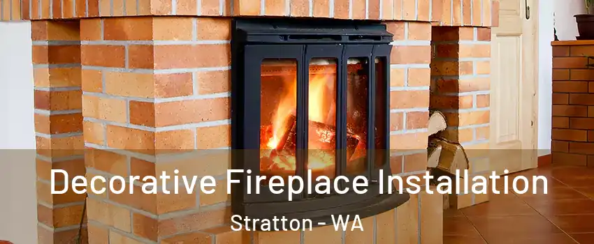 Decorative Fireplace Installation Stratton - WA