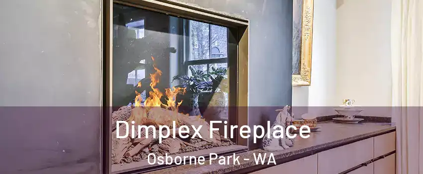 Dimplex Fireplace Osborne Park - WA
