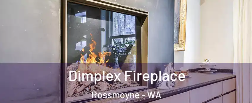 Dimplex Fireplace Rossmoyne - WA
