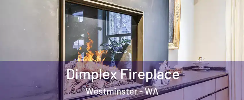 Dimplex Fireplace Westminster - WA
