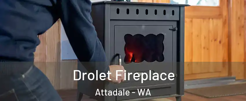 Drolet Fireplace Attadale - WA