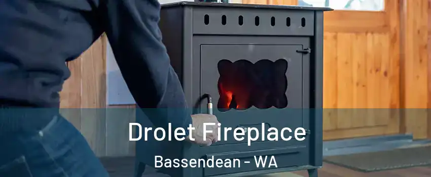 Drolet Fireplace Bassendean - WA