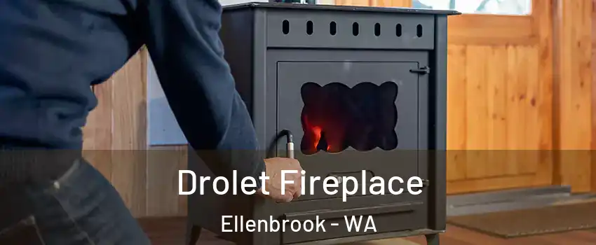 Drolet Fireplace Ellenbrook - WA
