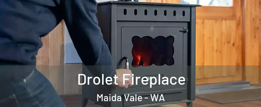 Drolet Fireplace Maida Vale - WA