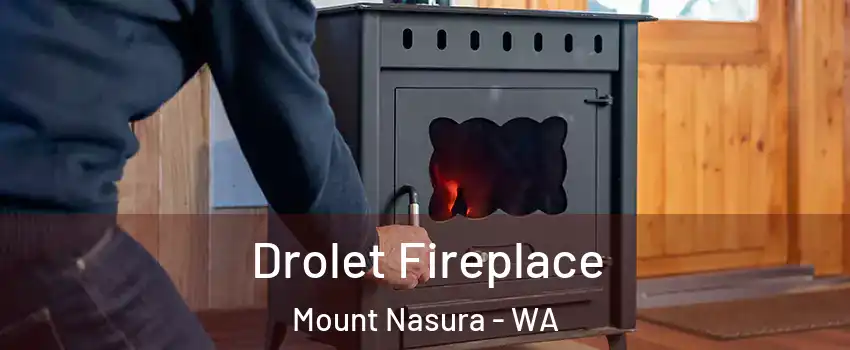 Drolet Fireplace Mount Nasura - WA