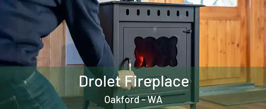 Drolet Fireplace Oakford - WA