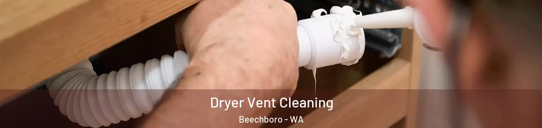 Dryer Vent Cleaning Beechboro - WA