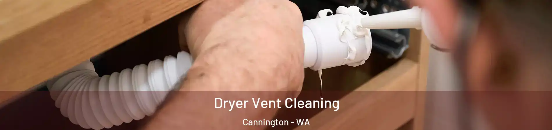 Dryer Vent Cleaning Cannington - WA