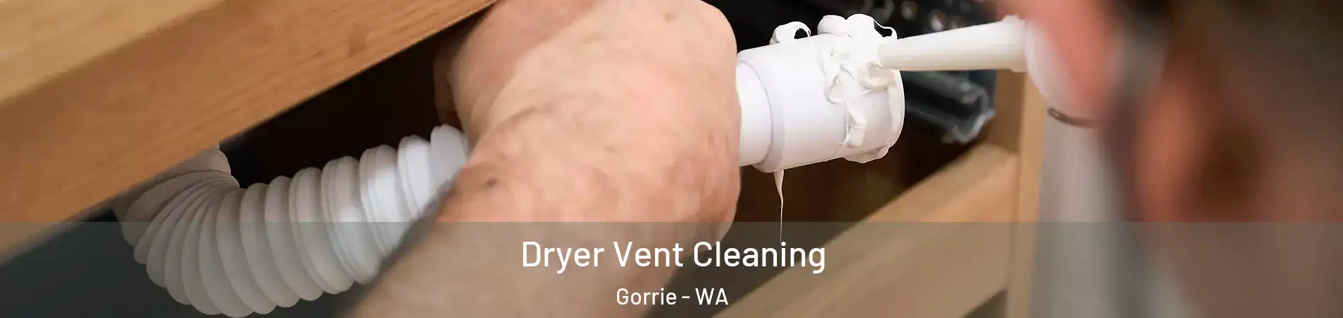 Dryer Vent Cleaning Gorrie - WA