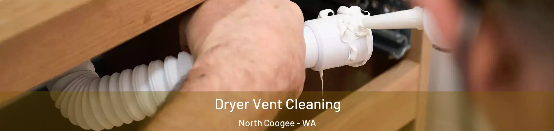 Dryer Vent Cleaning North Coogee - WA
