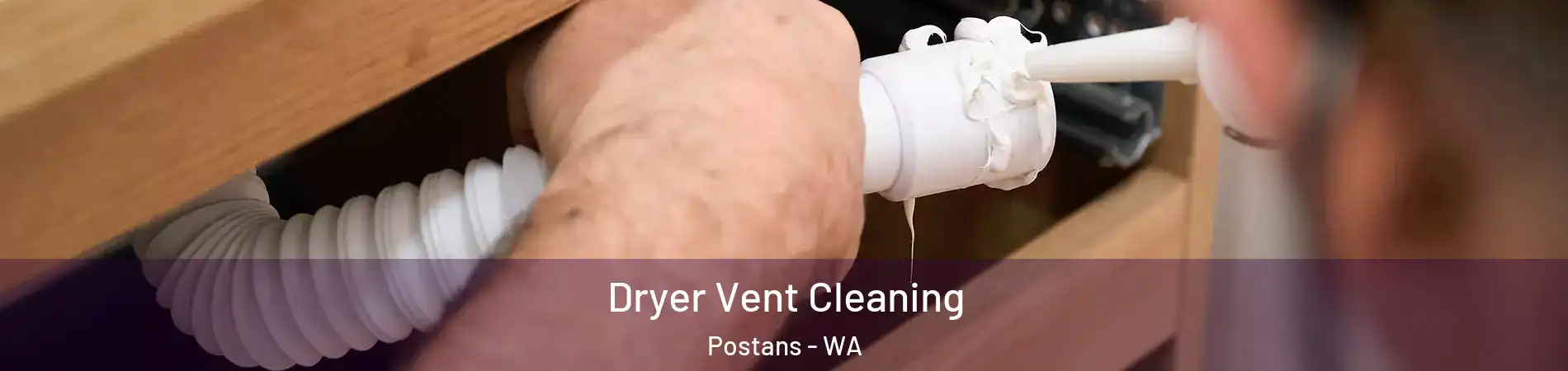 Dryer Vent Cleaning Postans - WA