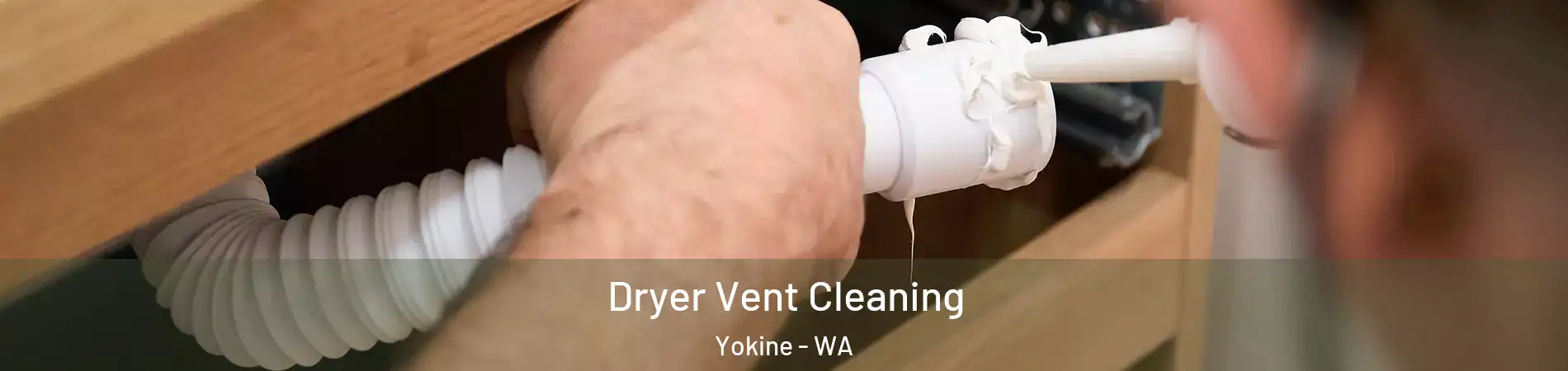 Dryer Vent Cleaning Yokine - WA