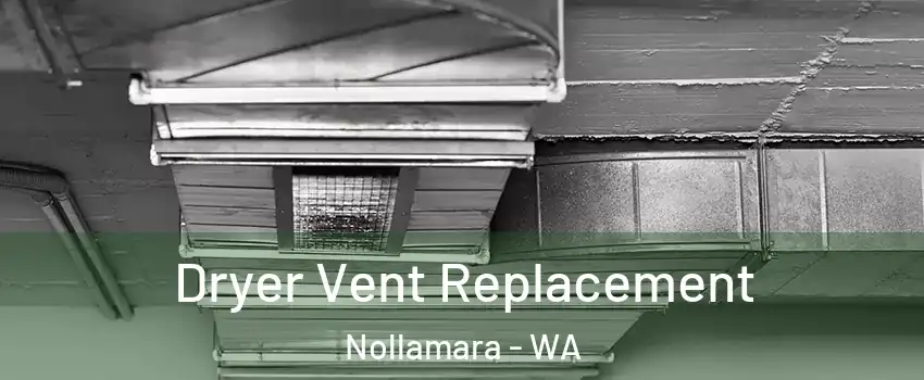 Dryer Vent Replacement Nollamara - WA