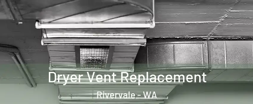 Dryer Vent Replacement Rivervale - WA
