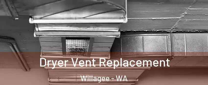 Dryer Vent Replacement Willagee - WA