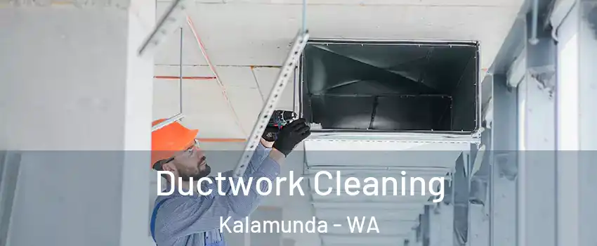Ductwork Cleaning Kalamunda - WA
