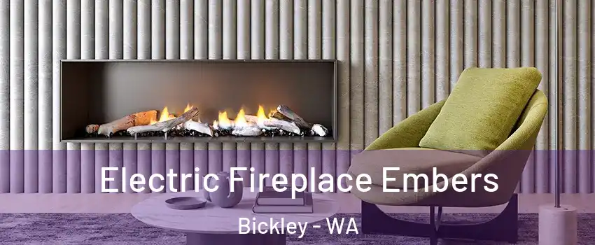 Electric Fireplace Embers Bickley - WA