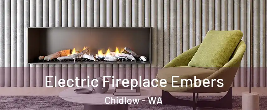 Electric Fireplace Embers Chidlow - WA