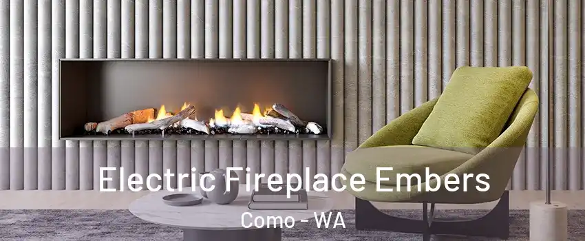 Electric Fireplace Embers Como - WA