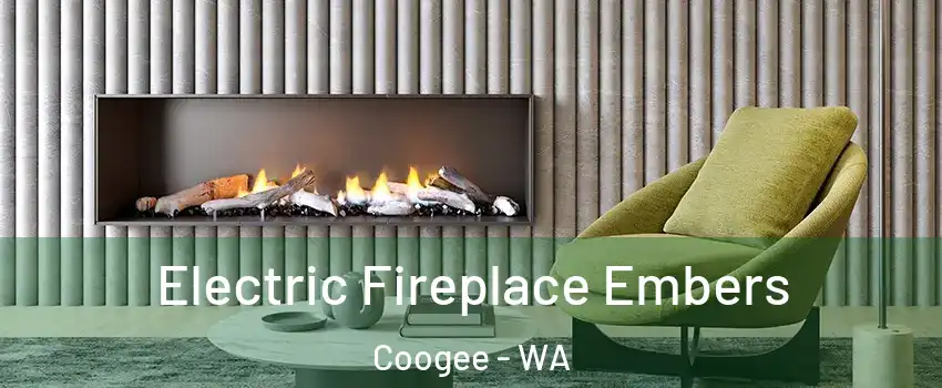 Electric Fireplace Embers Coogee - WA