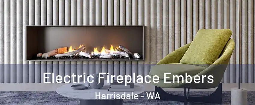 Electric Fireplace Embers Harrisdale - WA