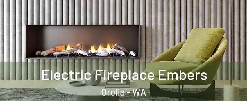 Electric Fireplace Embers Orelia - WA
