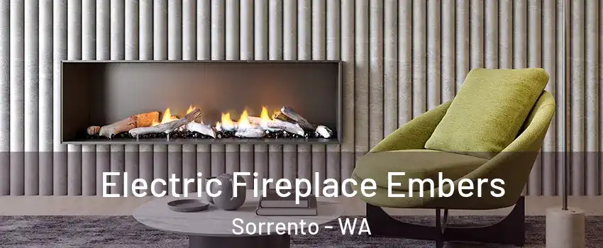 Electric Fireplace Embers Sorrento - WA