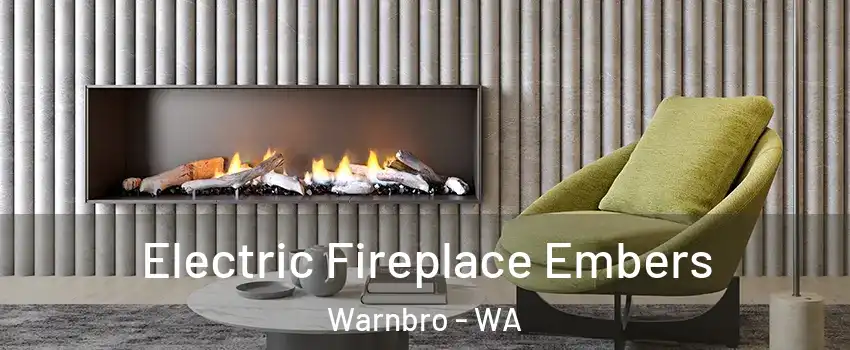 Electric Fireplace Embers Warnbro - WA