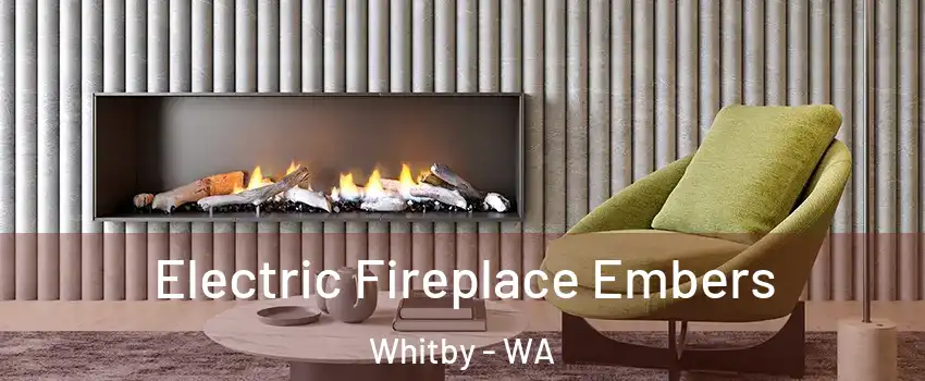 Electric Fireplace Embers Whitby - WA
