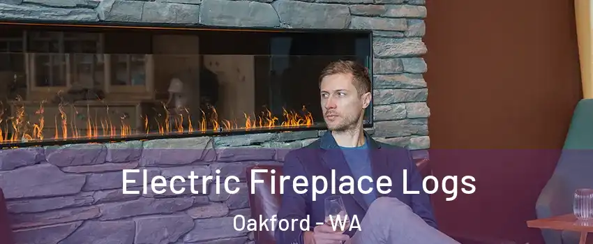 Electric Fireplace Logs Oakford - WA