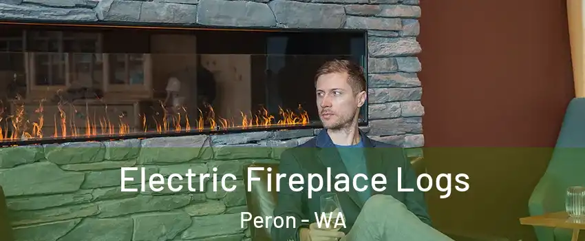 Electric Fireplace Logs Peron - WA