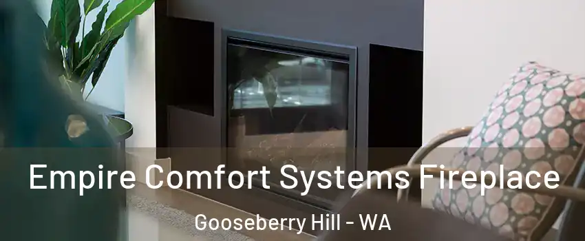 Empire Comfort Systems Fireplace Gooseberry Hill - WA