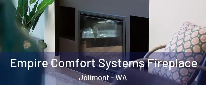 Empire Comfort Systems Fireplace Jolimont - WA