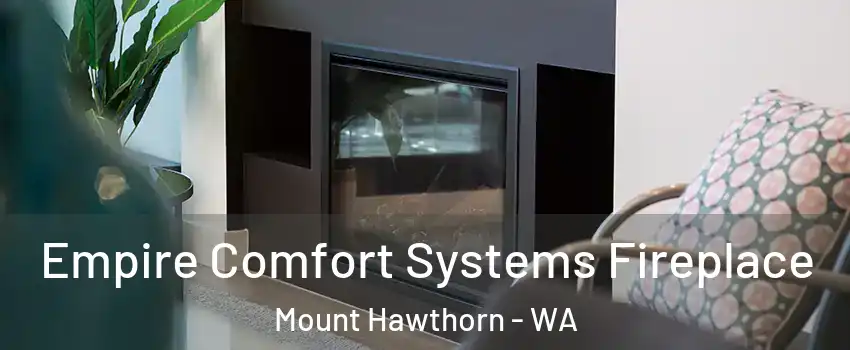 Empire Comfort Systems Fireplace Mount Hawthorn - WA