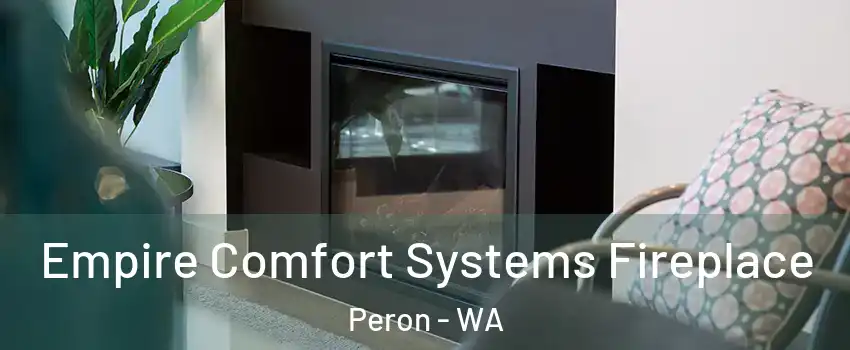 Empire Comfort Systems Fireplace Peron - WA