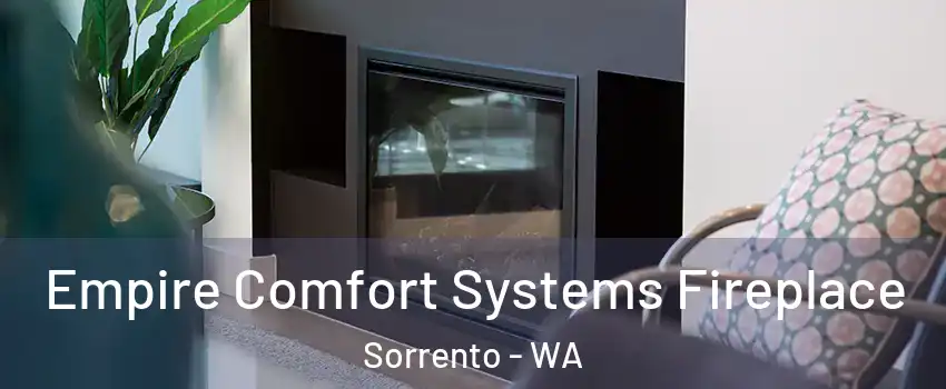 Empire Comfort Systems Fireplace Sorrento - WA