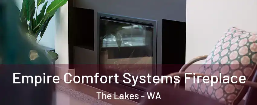 Empire Comfort Systems Fireplace The Lakes - WA