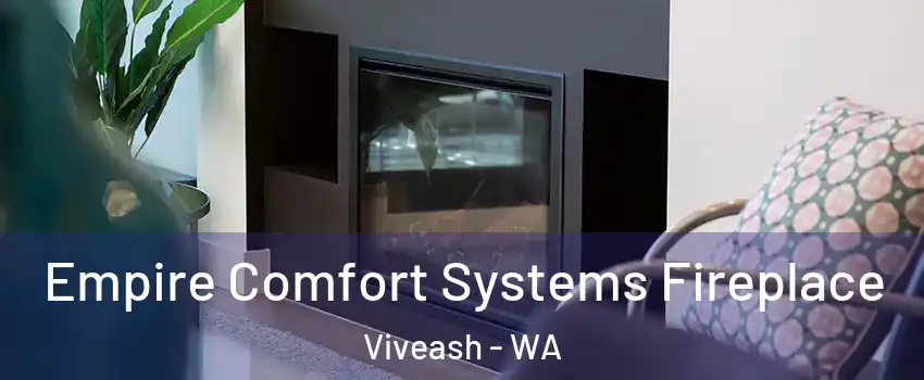 Empire Comfort Systems Fireplace Viveash - WA
