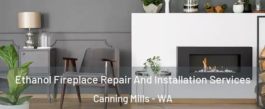  Ethanol Fireplace Repair And Installation Services Canning Mills - WA