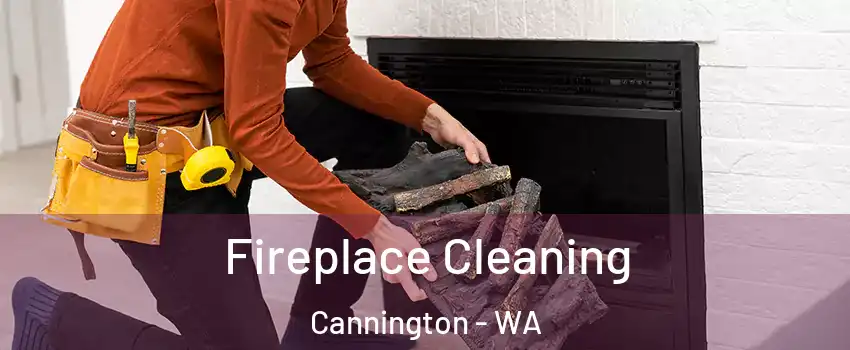 Fireplace Cleaning Cannington - WA
