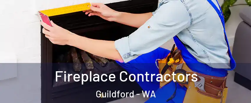 Fireplace Contractors Guildford - WA