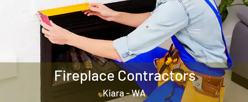 Fireplace Contractors Kiara - WA