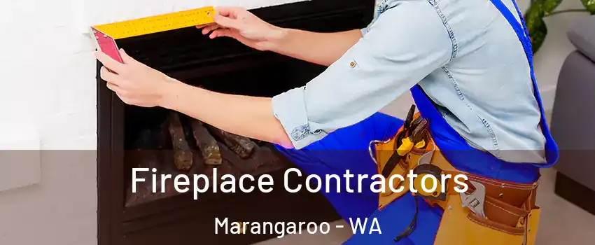 Fireplace Contractors Marangaroo - WA