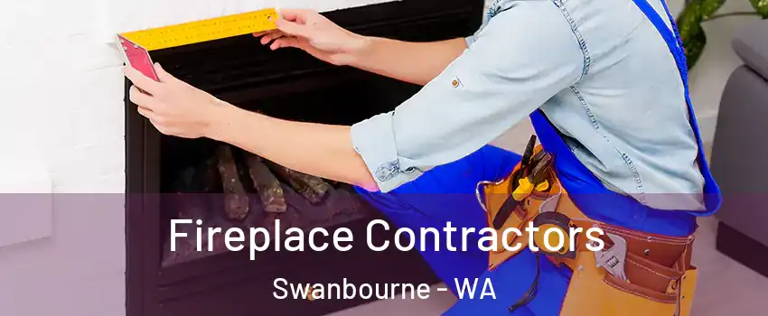 Fireplace Contractors Swanbourne - WA