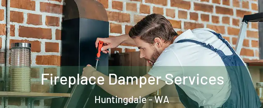 Fireplace Damper Services Huntingdale - WA