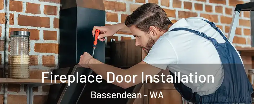 Fireplace Door Installation Bassendean - WA