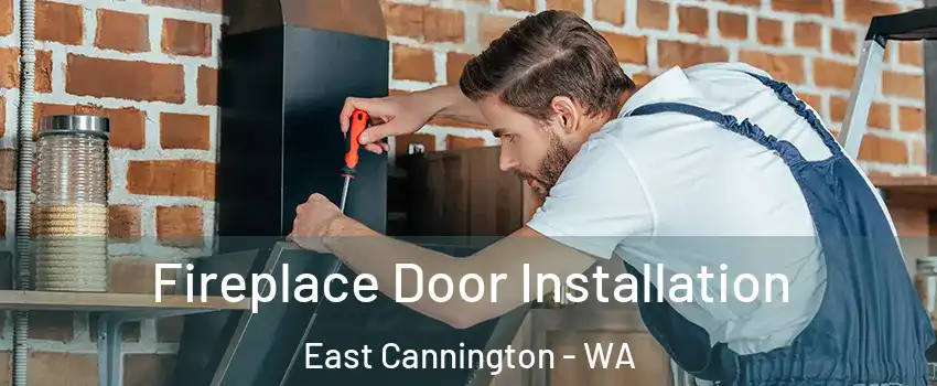 Fireplace Door Installation East Cannington - WA