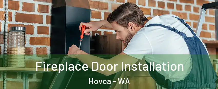 Fireplace Door Installation Hovea - WA