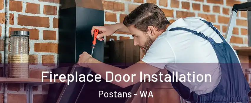 Fireplace Door Installation Postans - WA