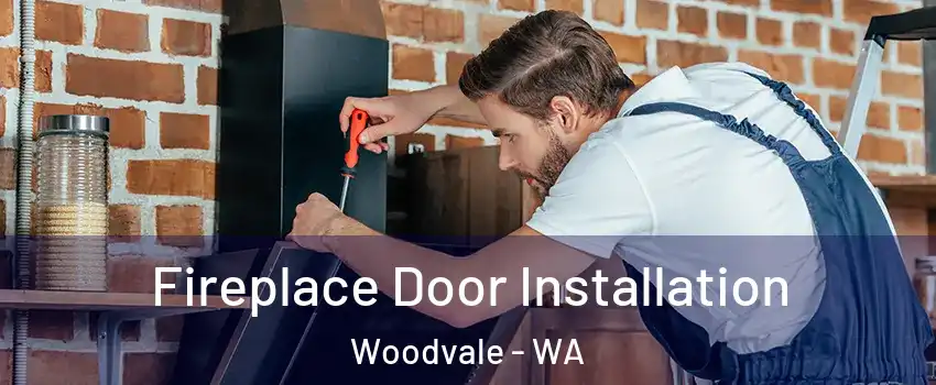 Fireplace Door Installation Woodvale - WA